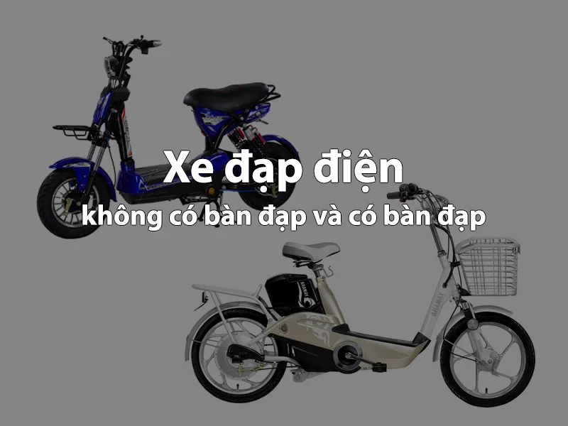 xe đạp điện có bàn đạp và không có bàn đạp
